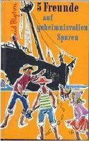 deutsches Buchcover: "Fnf Freunde auf geheimnisvollen Spuren" (C)