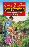 Fünf Freunde und die verschwundene Erfindung