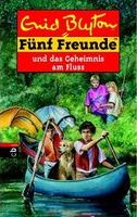 Fünf Freunde und das Geheimnis am Fluss