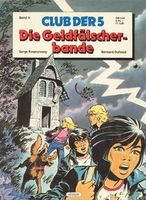 Comiccover: "Die Geldfälscherbande"