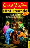 Fünf Freunde - und das Geheimnis der Statue