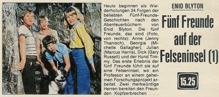 Zeitungsausschnitt: Fnf Freunde auf der Felseninsel (1): Heute beginnen als Wiederholungen 24 Folgen der beliebten Fnf Freunde-Geschichten nach den Abenteuerbchern von Enid Blyton. Die fnf Freunde, das sind (Foto, von rechts): Anne (Jenny Thanisch), Georgia (Michelle Gallagher), Julian (Marcus Harris), Dick (Gary Russell) und der Hund Timmy. Das erste Erlebnis der fnf Freunde fhrt sie auf eine Felseninsel, wo ein Professor an einem geheimesn Forschungsprojekt arbeitet. Zwei merkwrdige Herren bereiten den Freunden Kopfzerbrechen...