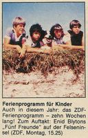 Zeitungsausschnitt: Ferienprogramm fr Kinder - Auch in diesem Jahr: das ZDF-Ferienprogramm - zehn Wochen lang! Zum Auftakt: Enid Blytons 'Fnf Freunde' auf der Felseninsel (ZDF, Montag, 15:25)